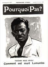 Newspaper "Pourquoi Pas?", Tshombe tells how Patrice Lumumba died.
