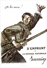 Affiche d'Abel Faivre. 2ème emprunt de la défense nationale. "On les aura !"