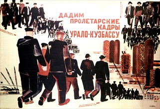 Affiche de propagande d'Alexandre Deineka. "Cadres prolétaires: Allez dans l'Oural"