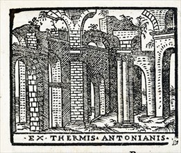 Ex Thermis Antonianis : ruines des Thermes d'Antonin le Pieux à Rome