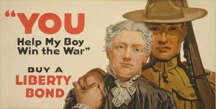 Portrait of Soldier with Mother, "You - Help my Boy Win the War, Buy a Liberty Bond", World War I Poster, USA, 1917
