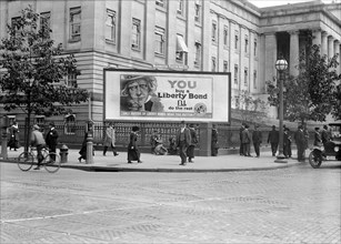 Liberty Bond Billboard in Support of Raising Funds for World War I, Washington DC, USA, Harris & Ewing, 1917