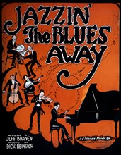 Jazzin' the Blues Away, Words By Jeff Branen and Music By Dick Heinrich, Poster, 1918