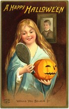 Girl Holding Jack-o-Lantern and Mirror, "A Happy Hallowe'en, Would you believe it", Postcard, circa 1909