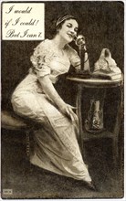Seated Woman Holding Telephone to Ear, "I Would if I could! But I can't", Postcard, circa 1910