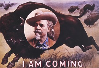 Poster for Buffalo Bill's Wild West Show, "I Am Coming", circa 1883