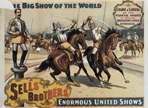 Sells Brothers' Enormous United Shows, Medieval Knights in Combat, Circus Poster, circa 1880's