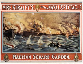 Imre Kiralfy's Grand Naval Spectacle, Madison Square Garden, Poster, 1890's