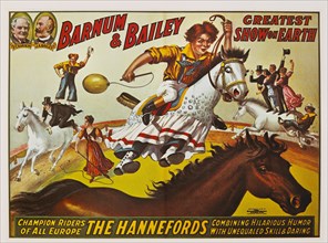 Barnum & Bailey, Greatest Show on Earth, Champion Riders of all Europe, The Hannefords, Combining Hilarious Humor with Unequalized Skill & Daring, Circus Poster, Lithograph, 1916