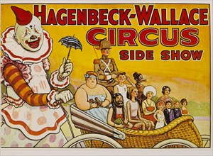 Hagenbeck-Wallace Circus Side Show, Circus Poster, Lithograph, 1930's