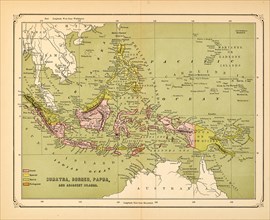 Map of Sumatra, Borneo, Papua and Adjacent Islands, early 1900's