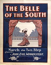 The Belle of the South, Sheet Music, Composed by John Emil Wimmerstedt, Theatrical Music Supply Co., New York, 1903