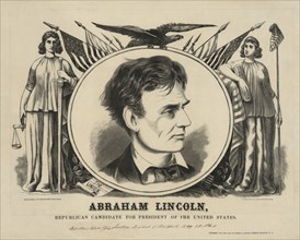 Abraham Lincoln, Republican Candidate for the President of the United States, Campaign Banner, Published by Baker & Godwin, 1860