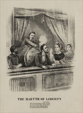 The Martyr of Liberty, Assassination of President Lincoln, Ford's Theatre, Washington, April 14, 1865