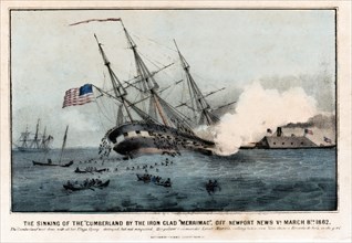 The Sinking of the Cumberland by the Iron Clad Merrimac, off Newport News VA, March 8th, 1862 Sketched by F. Newman, Lithograph by Currier and Ives, 1862