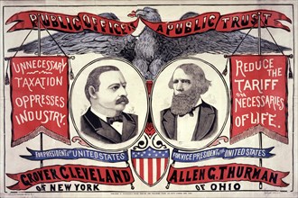 Public Office is a Public Trust, For President of the United States, Grover Cleveland of New York, For Vice-President of the United States, Allen G. Thurman of Ohio, Democratic Campaign Banner No. 1, ...