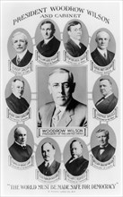 President Woodrow Wilson and his Cabinet, "the World Must Be Made Safe For Democracy", Photo Card Co., NY, 1917