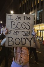 I am the Boss of my own Body Sign at Abortion Rights Rally