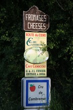 France, Basse Normandie, calvados, pays d'auge, cru de cambremer, route du cidre, repentigny, panneau, cheese, vente de fromage,