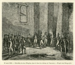 Execution of the Duke of Enghien in a pit in the Palace of Versailles.