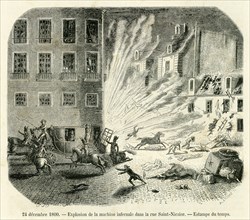 Explosion of an infernal machine in the rue Saint-Nicaise.