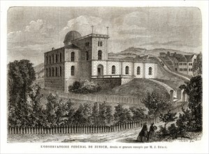 1864: L'observatoire fédéral de Zurich. Suisse.