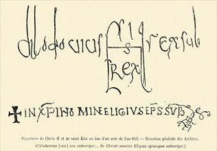Signatures de Clovis II et de saint Eloi au bas d'un acte de l'an 653.