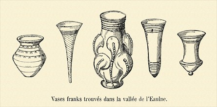 Vases francs trouvés dans la vallée de l'Eaulne.