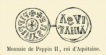 Monnaie de Pépin II, roi d'Aquitaine.