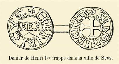 Denier de Henri 1er frappé dans la ville de Sens.