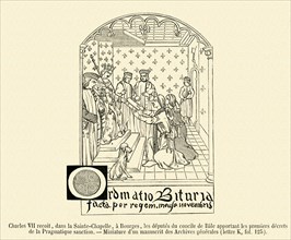Charles VII receives, in the Sainte Chapelle, in Bourges, the politicians of the Council of Bâle, bringing to him the first decrees of the Pragmatic Sanction of Bourges.