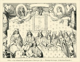 The tribunal of the "grands-jours d'Auvergne".