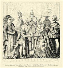 The double marriage of Louis XIII with Anne of Austria and Philip of Austria with Elisabeth of France.