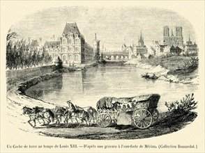 Un coche de terre au temps de Louis XIII.