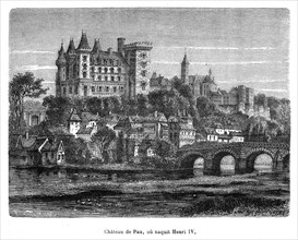Château de Pau où naquit Henri IV.