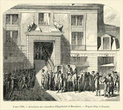 6 mai 1788. Arrestation des conseillers d'Espréménil et Monsabert. Gravure 19e.