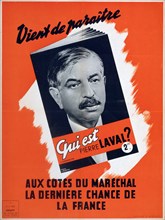 'Who is Pierre Laval?', Vichy French propaganda poster, 1940-1944. Artist: Unknown