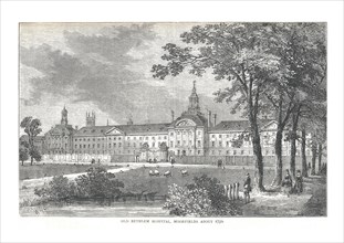 Old Bethlem Hospital. Moorfields About 1750, 1878. Artist: Walter Thornbury