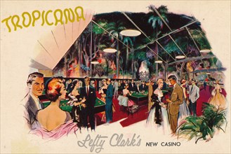 Tropicana - Lefty Clark's New Casino, c1950s. Artist: Unknown