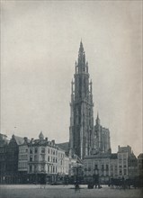 Cathedral of Our Lady, Antwerp, Belgium, c1900 (1914-1915). Artist: John Benjamin Stone.