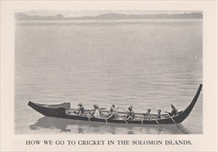 'How We Go to Cricket in the Solomon Islands', 1912.