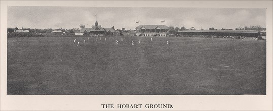 The Hobart Cricket Ground, Tasmania, Australia, 1912. Artist: The Sydney Daily Telegraph.