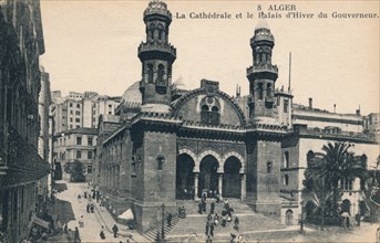 'Alger - La Cathédrale et la Palais d'Hiver du Gouverneur', c1900. Artist: Unknown.