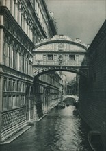 Bridge of Sighs, Venice, Italy, 1927. Artist: Eugen Poppel.
