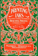 'Printing Inks and Other Materials for Producing Beautiful Printing - advert', 1916. Artist: Mander Brothers.