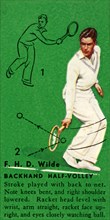 'F. H. D. Wilde - Backhand Half-Volley', c1935. Creator: Unknown.