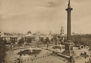 'Trafalgar Square. Where The King's Falcons Were Once Kept Along With The Royal Horses', c1935. Creator: Unknown.