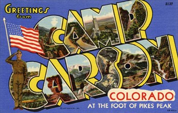 'Greetings from Camp Carson, Colorado, at the Foot of Pike's Peak', postcard, 1942. Artist: Unknown