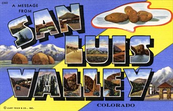 'A Message From San Luis Valley, Colorado', postcard, 1941. Artist: Unknown
