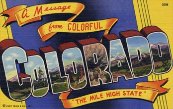 'A Message from Colorful Colorado, the Mile High State', postcard, 1940. Artist: Unknown